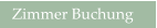Zimmer Buchung